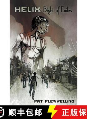 预订 Helix: Blight of Exiles [9781928025078]