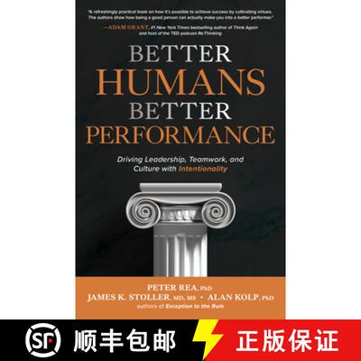 【3-4周达】Better Humans, Better Performance: Driving Leadership, Teamwork, and Culture with Intentio... [9781264278152]