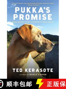 【3-4周达】Pukka's Promise: The Quest for Longer-Lived Dogs [9780544102538]