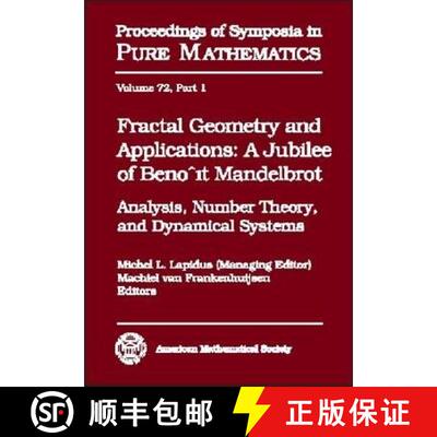 【3-4周达】Fractal Geometry and Applications: A Jubilee of Benoit Mandelbrot Part 1 [9780821836378]
