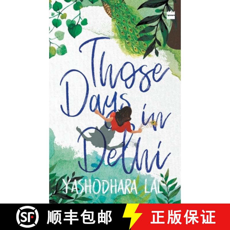 【2-3周达】Those Days in Delhi [9789353029531]