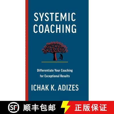【3-4周达】Systemic Coaching: Differentiate Your Coaching for Exceptional Results [9781952587153]