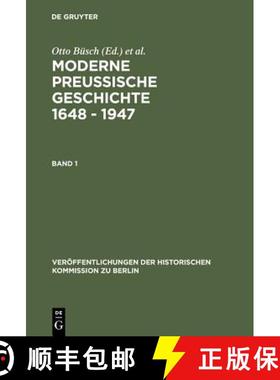 预订 Moderne Preussische Geschichte 1648 - 1947: Eine Anthologie [9783110083248]