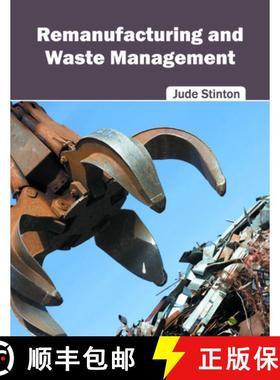 【3-4周达】Remanufacturing and Waste Management [9781682860496]