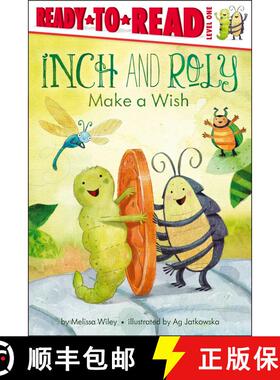 【3-4周达】Inch and Roly Make a Wish: Ready-to-Read Level 1 [9781442452763]