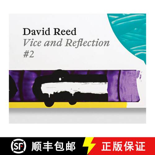 【3-4周达】精装 David Reed: Vice and Reflection #2 [9783903320130]