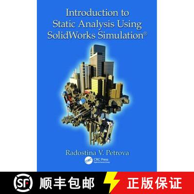 【3-4周达】Introduction to Static Analysis Using Solidworks Simulation [9781138076266]