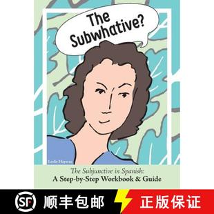 The 9780999771808 Guide Step 4周达 Spanish Subwhative? Subjunctive Workbook