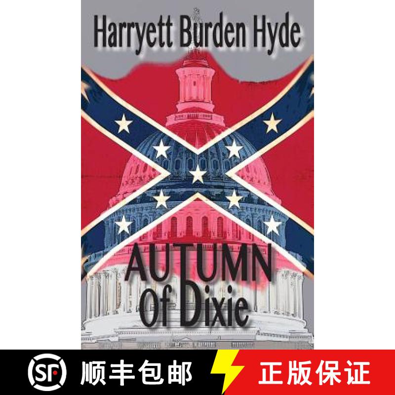 【3-4周达】Autumn of Dixie [9781937569525]