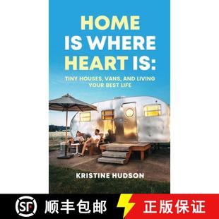 Heart Your Where Home Best Living Tiny Life Vans and 4周达 9781953714381 Houses