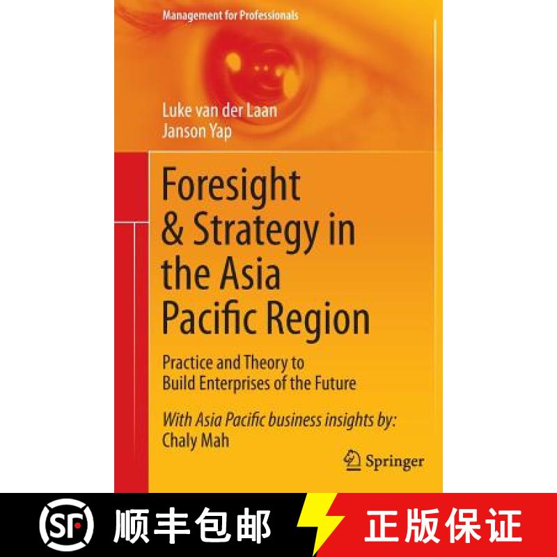 【3-4周达】Foresight & Strategy in the Asia Pacific Region : Practice and Theory to Build Enterprises... [9789811013089]