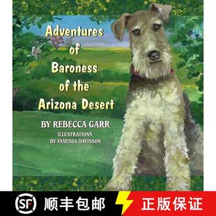 Adventures Desert 9781609119584 Arizona 4周达 the Baroness