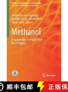 【3-4周达】Methanol : A Sustainable Transport Fuel for CI Engines [9789811612824]