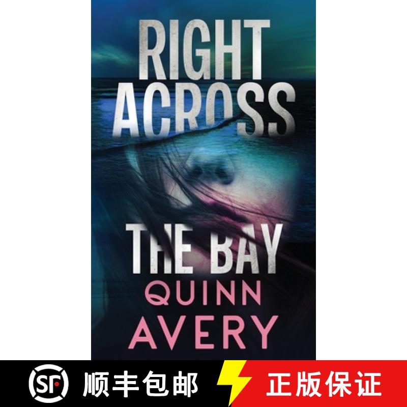 预订 Right Across the Bay [9798989555208]