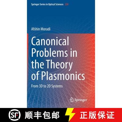 【3-4周达】Canonical Problems in the Theory of Plasmonics : From 3D to 2D Systems [9783030438357]