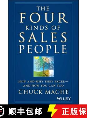 【3-4周达】The Four Kinds Of Salespeople: How And Why They E Xcel- And How You Can Too [Wiley经管] [9780470127551]