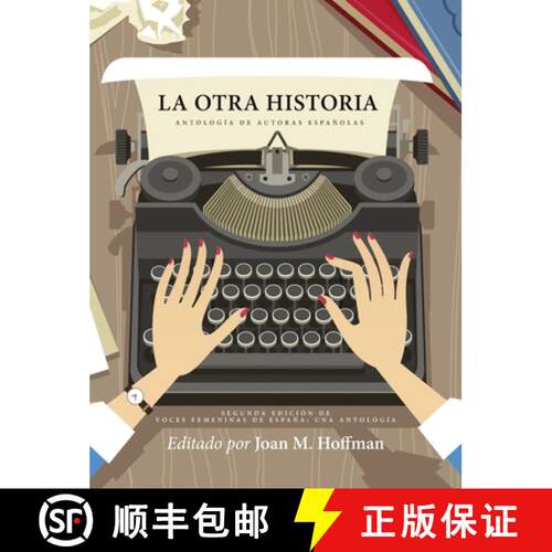 【3-4周达】精装 La otra historia: AntologÃ­a de autoras espaÃ±olas [9798823328913]