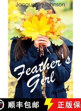 【3-4周达】Feather's Girl [9781990291876]