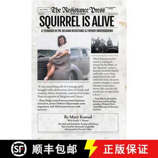 the Squirrel Alive Underground 预订 French Teenager Resistance Belgian 9781682753774 and