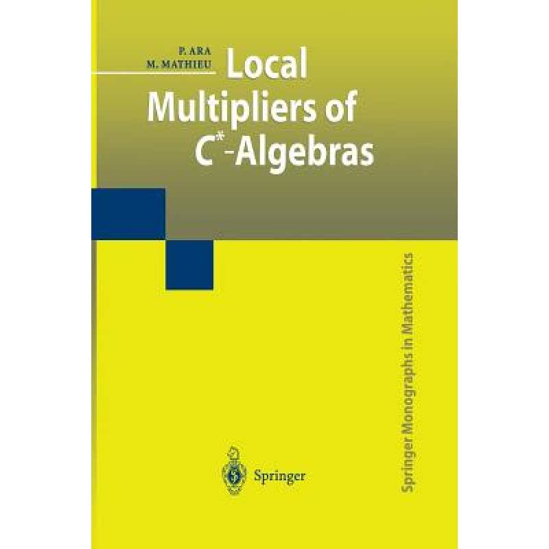 【4周达】Local Multipliers of C*-Algebras [9781447110682] 书籍/杂志/报纸 原版其它 原图主图