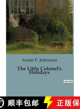 预订 The Little Colonel's Holidays [9791041828029]