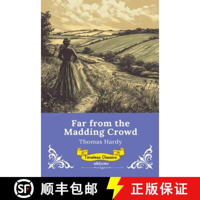 【3-4周达】Far from the Madding Crowd | Timeless Classics [9789377527570]