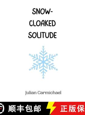 预订 Snow-Cloaked Solitude [9789916944844]