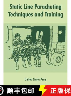 【3-4周达】Static Line Parachuting Techniques and Training [9781410107817]
