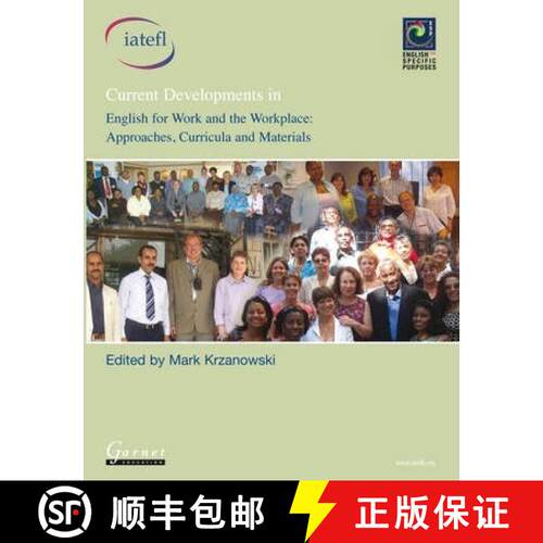 【3-4周达】Current Developments in English for Work and the Workplace: Approaches, Curricula and Mate... [9781859646533]
