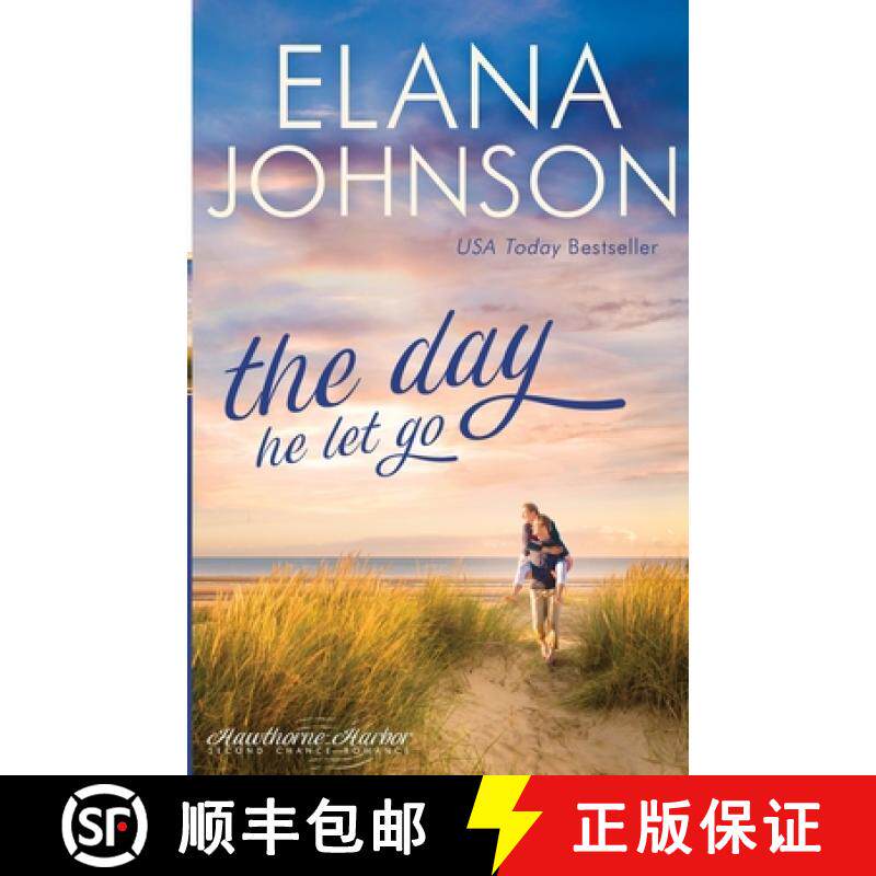 预订 The Day He Let Go: Sweet Contemporary Romance [9781953506078]