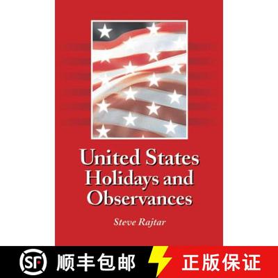 【3-4周达】United States Holidays and Observances : By Date, Jurisdiction, and Subject, Fully Indexed [9780786475025]