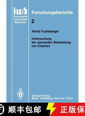 【3-4周达】Untersuchung Der Spanenden Bearbeitung Von Knochen [9783540163923]