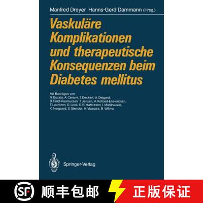 【3-4周达】Vaskuläre Komplikationen und therapeutische Konsequenzen beim Diabetes mellitus [9783540525974]