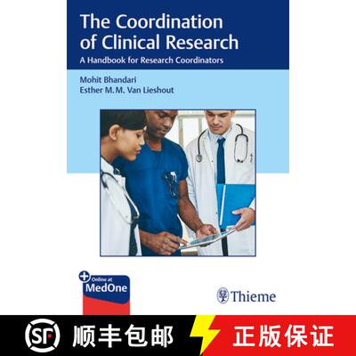 【3-4周达】精装 The Coordination of Clinical Research – A Handbook for Research Coordinators [9783132422292]