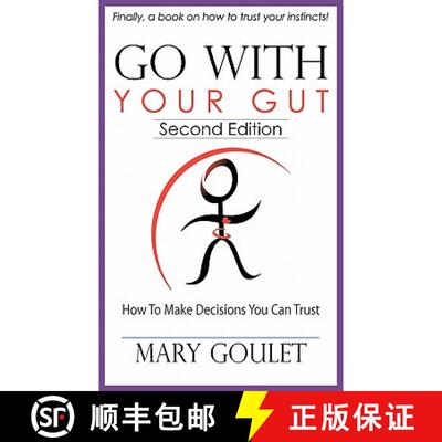 【3-4周达】Go With Your Gut: How to Make Decisions You Can Trust [9780983220909]