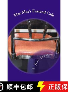【3-4周达】Mae Mae's Eastend Cafe [9780692972854]