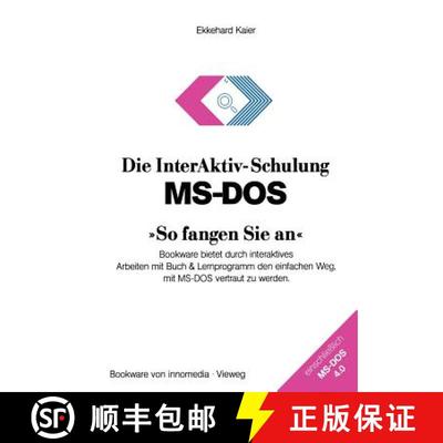 【3-4周达】Die InterAktiv-Schulung MS-DOS »So fangen Sie an«: Bookware bietet durch interaktives Ar... [9783528046736]
