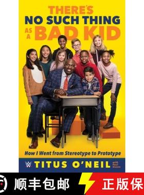 【3-4周达】There's No Such Thing as a Bad Kid: How I Went from Stereotype to Prototype [9781770414921]