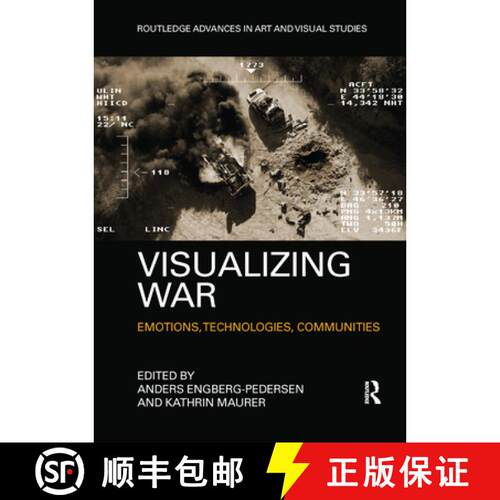 【3-4周达】Visualizing War : Emotions, Technologies, Communities [9780367322731]