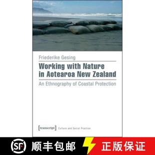 4周达 Nature with Aotearoa Ethnography Coastal Working Zealand New 9783837634464 Protection