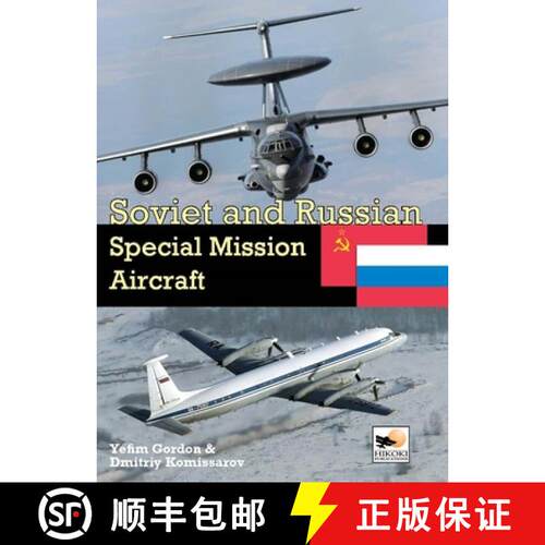 【3-4周达】精装 Soviet and Russian Special Mission Aircraft [9781800352483]