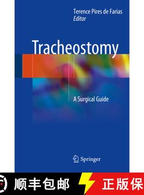【3-4周达】Tracheostomy: A Surgical Guide [9783319678665]