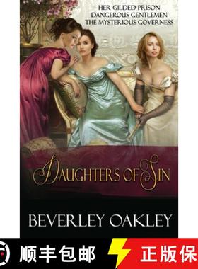 预订 Daughters of Sin: Her Gilded Prison, Dangerous Gentlemen, The Mysterious Governess [9780648650683]
