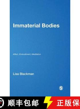 【3-4周达】Immaterial Bodies: Affect, Embodiment, Mediation [9781849204729]