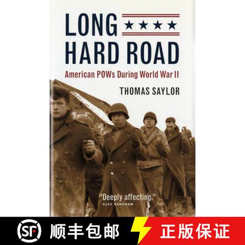 【3-4周达】Long Hard Road: American POWs During World War II [9781681340579]