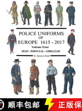 【3-4周达】Police Uniforms of Europe 1615 - 2017 Volume Four [9780244172961]