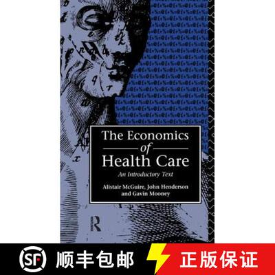 【3-4周达】ECONOMICS OF HEALTH CARE, MCGUIRE [9781138132191]