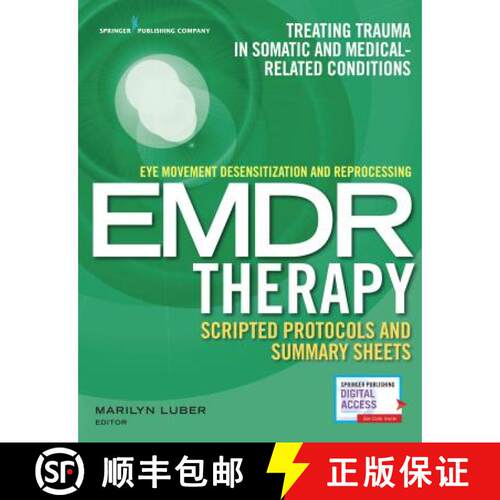 【3-4周达】Eye Movement Desensitization and Reprocessing (EMDR) Therapy Scripted Protocols and Summar... [9780826194213]