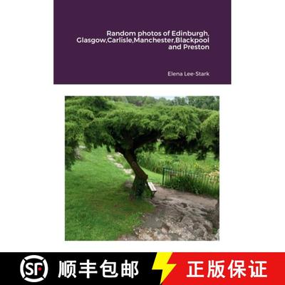 【3-4周达】Random photos of Edinburgh, Glasgow, Carlisle, Manchester, Blackpool and Preston [9781471678325]