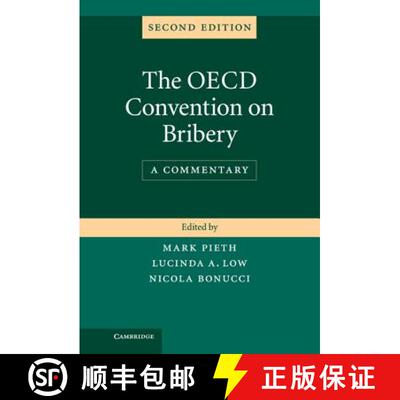 【3-4周达】The OECD Convention on Bribery: A Commentary [9781107035744]